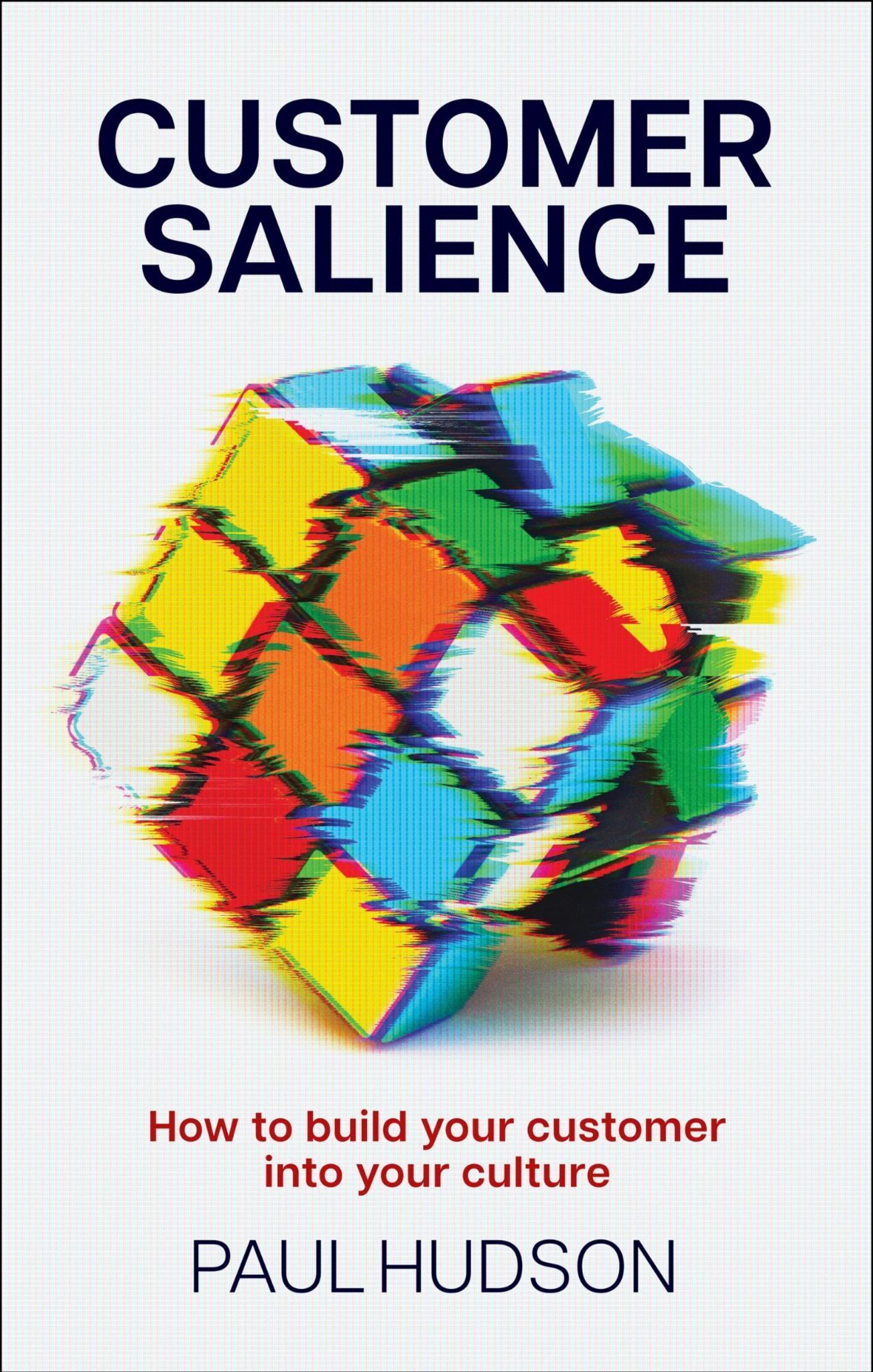 Cover image for Customer Salience ISBN 9781805761037